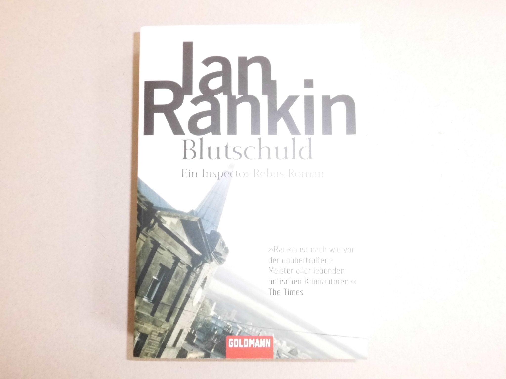Blutschuld: der 6. Fall für Inspector Rebus (DIE INSPEKTOR REBUS-ROMANE, Band 6) Action & Adventure