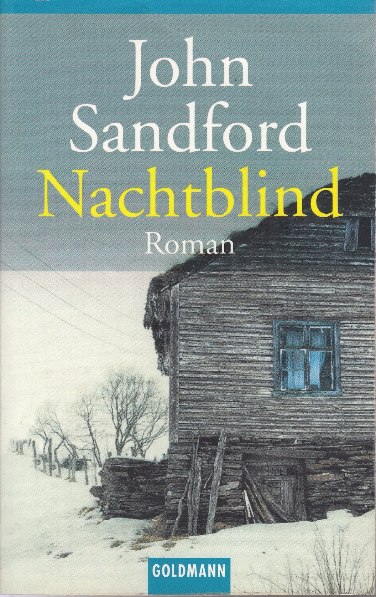 Nachtblind (Goldmann Allgemeine Reihe) Crime & Thrillers