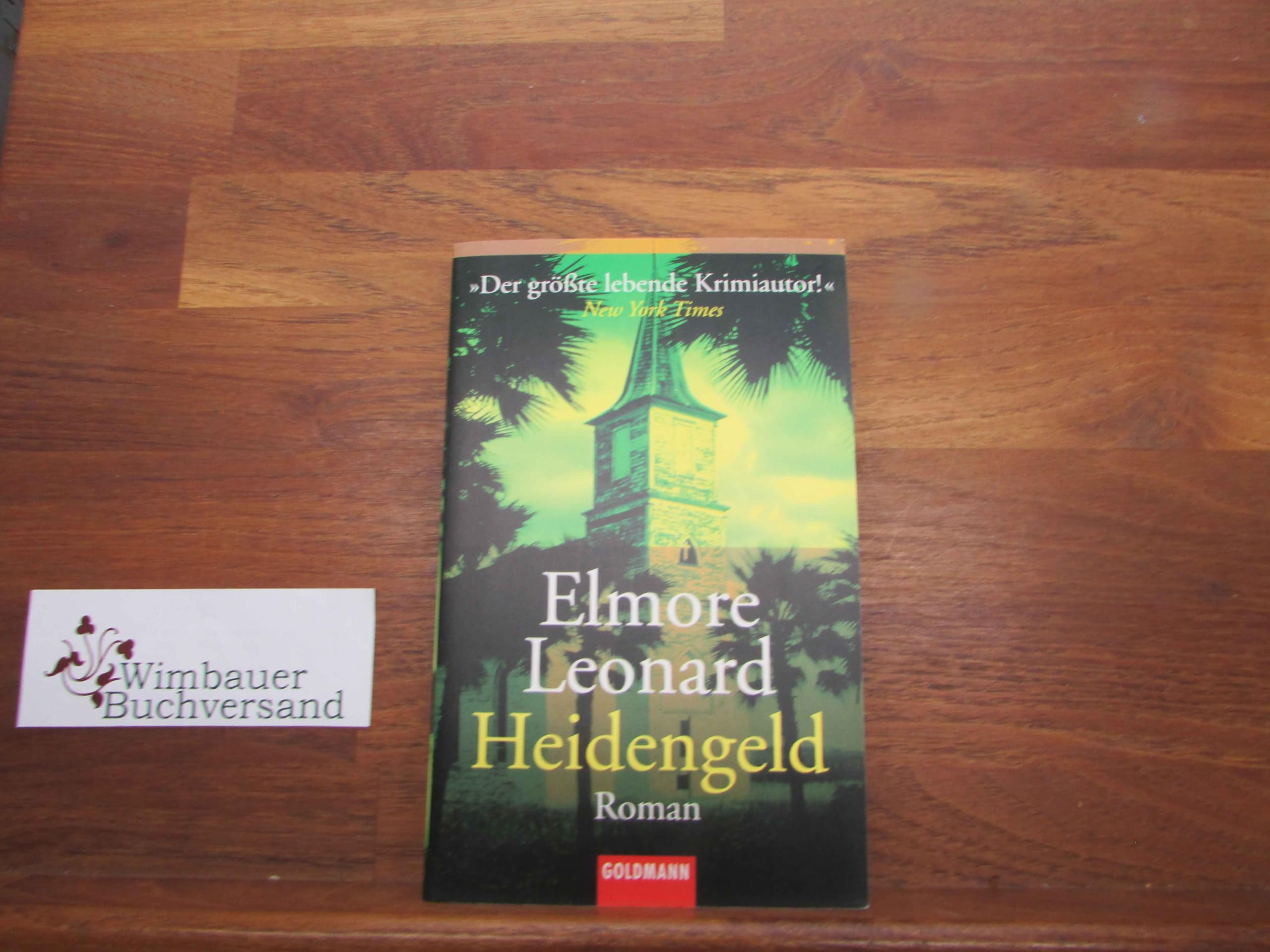 Heidengeld: Roman. Aus d. Amerikan. v. Hans M. Herzog. Crime & Thrillers