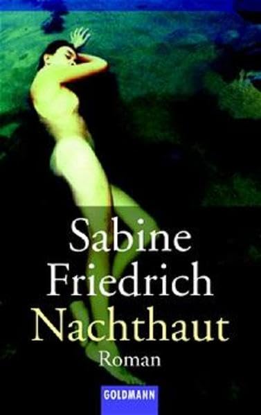 Nachthaut (Goldmann Allgemeine Reihe) Contemporary literature