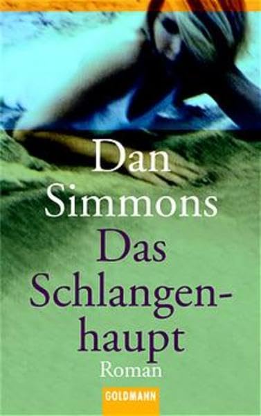 Das Schlangenhaupt (Goldmann Allgemeine Reihe) Crime & Thrillers