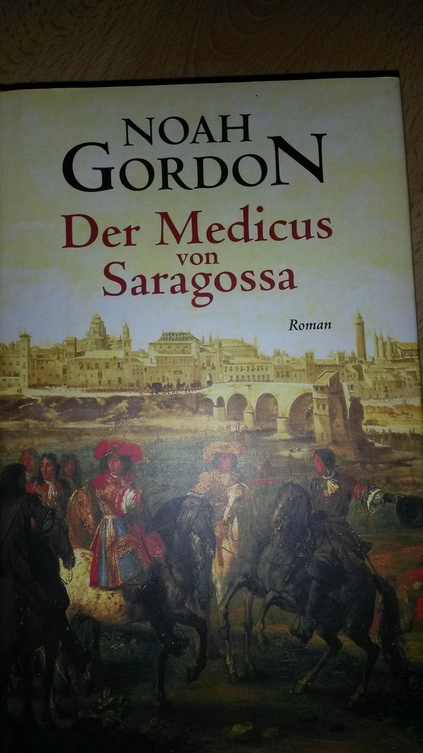 Product Image: Der Medicus von Saragossa: Roman