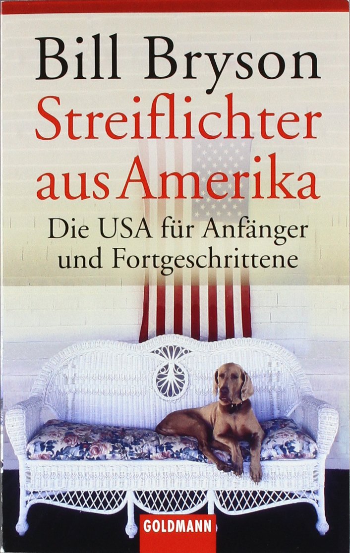 Streiflichter aus Amerika: Die USA für Anfänger und Fortgeschrittene Contemporary literature