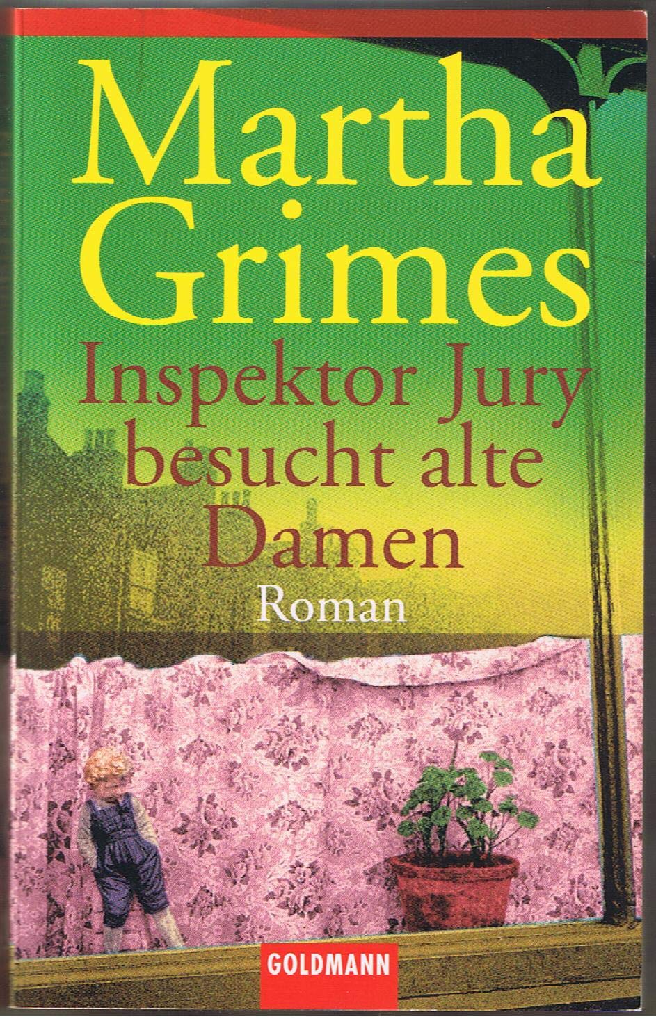 Inspektor Jury besucht alte Damen: Roman: Roman. Dtsch. v. Dorothee Asendorf (Goldmann Allgemeine Reihe) Action & Adventure