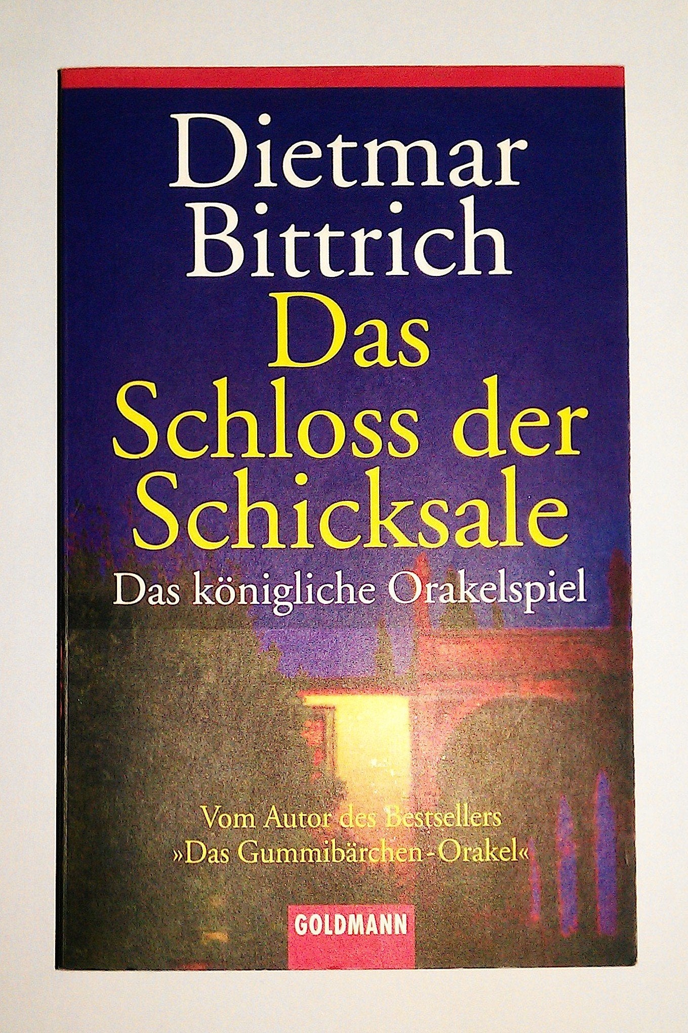 Das Schloss der Schicksale. Das königliche Orakelspiel Religion & Esotericism