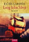 Long John Silver. Der Medicus von Saragossa Contemporary literature Books