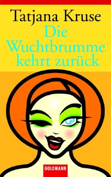 Die Wuchtbrumme kehrt zurück Books