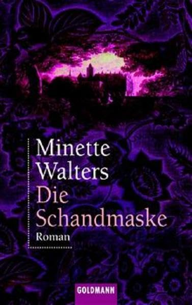 Die Schandmaske: Goldmann Ihre Nummer 1 (Goldmann Aktionen) Crime & Thrillers