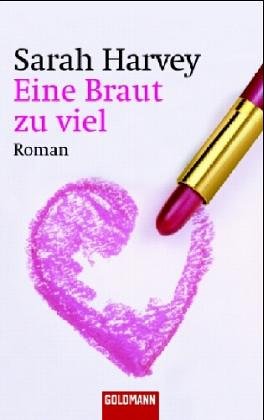 Eine Braut zu viel: Roman Humour & Satire