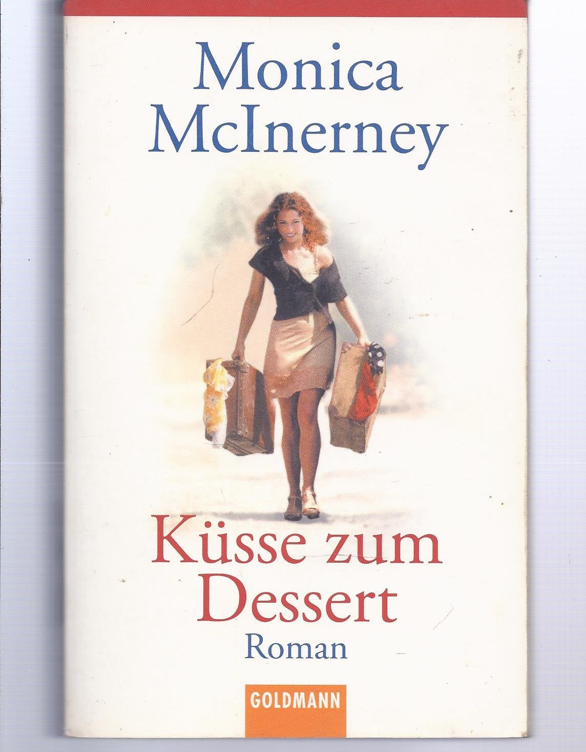 Küsse zum Dessert (Goldmann Allgemeine Reihe) Contemporary literature