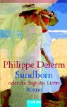 Sundborn oder die Tage des Lichts Books