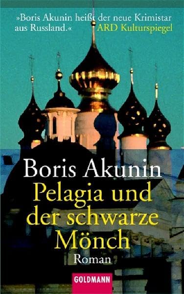 Pelagia und der schwarze Mönch: Roman (Goldmann Allgemeine Reihe) Contemporary literature