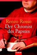 Der Chronist des Papstes: Roman Books