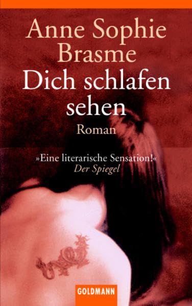 Dich schlafen sehen Contemporary literature