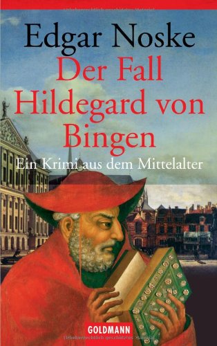 Der Fall Hildegard von Bingen: Ein Krimi aus dem Mittelalter Crime & Thrillers
