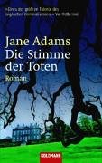 Die Stimme der Toten: Roman. Deutsche Erstausgabe Contemporary literature
