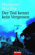 Der Tod kennt kein Vergessen: Roman Books
