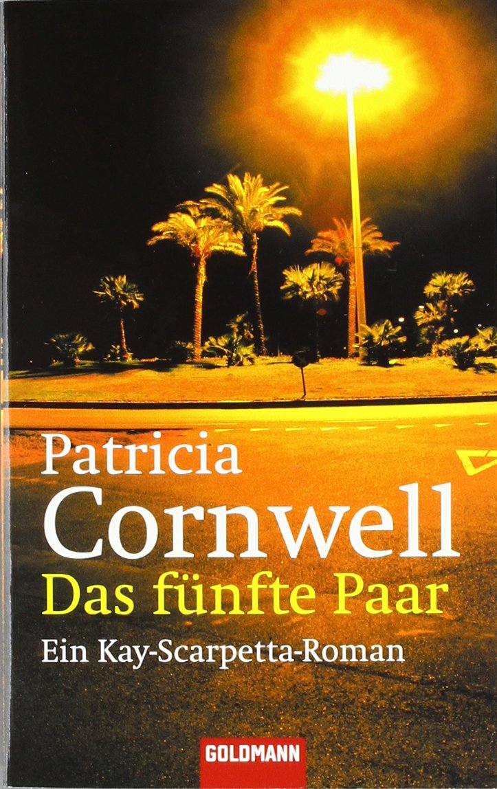 Das fünfte Paar: Ein Kay-Scarpetta-Roman Contemporary literature