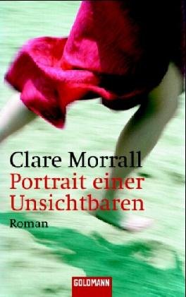 Porträt einer Unsichtbaren: Roman Books