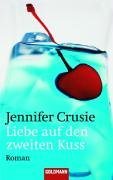 Liebe auf den zweiten Kuss: Roman Contemporary literature