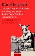 Künstlerpech!: Die peinlichsten Erlebnisse von Margaret Atwood, Roddy Doyle u.v.a. Memories