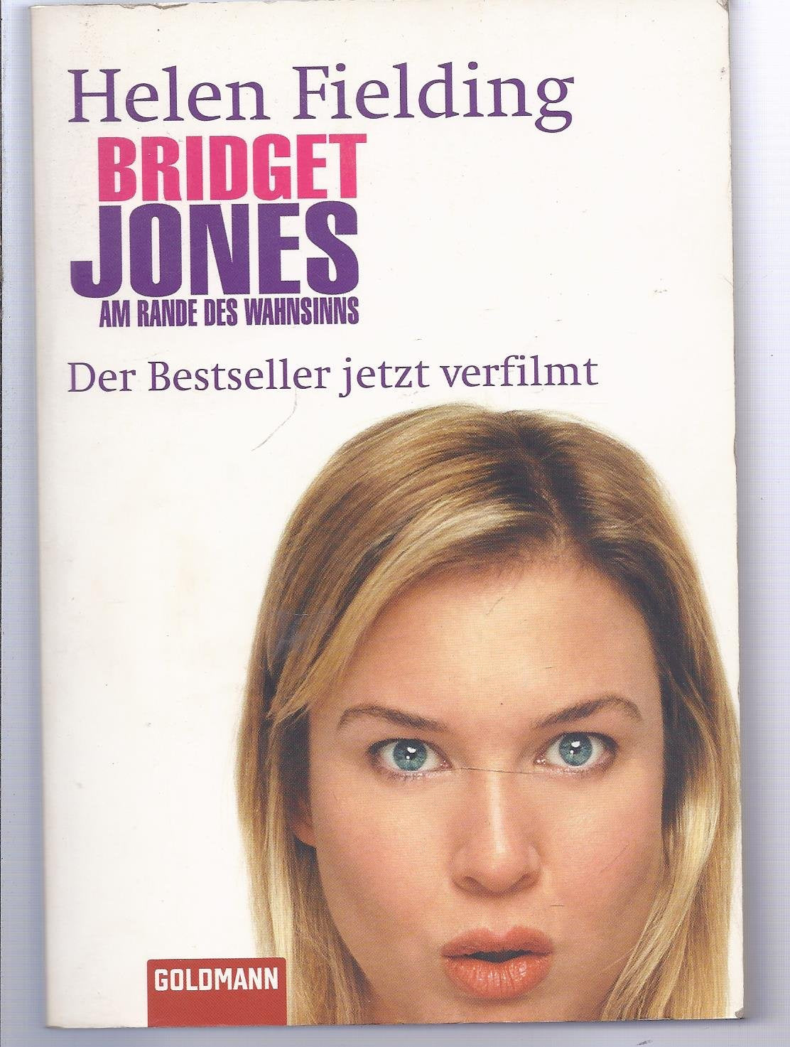 Bridget Jones: Am Rande des Wahnsinns - Roman zum Film: Roman. Buch zum Film Books