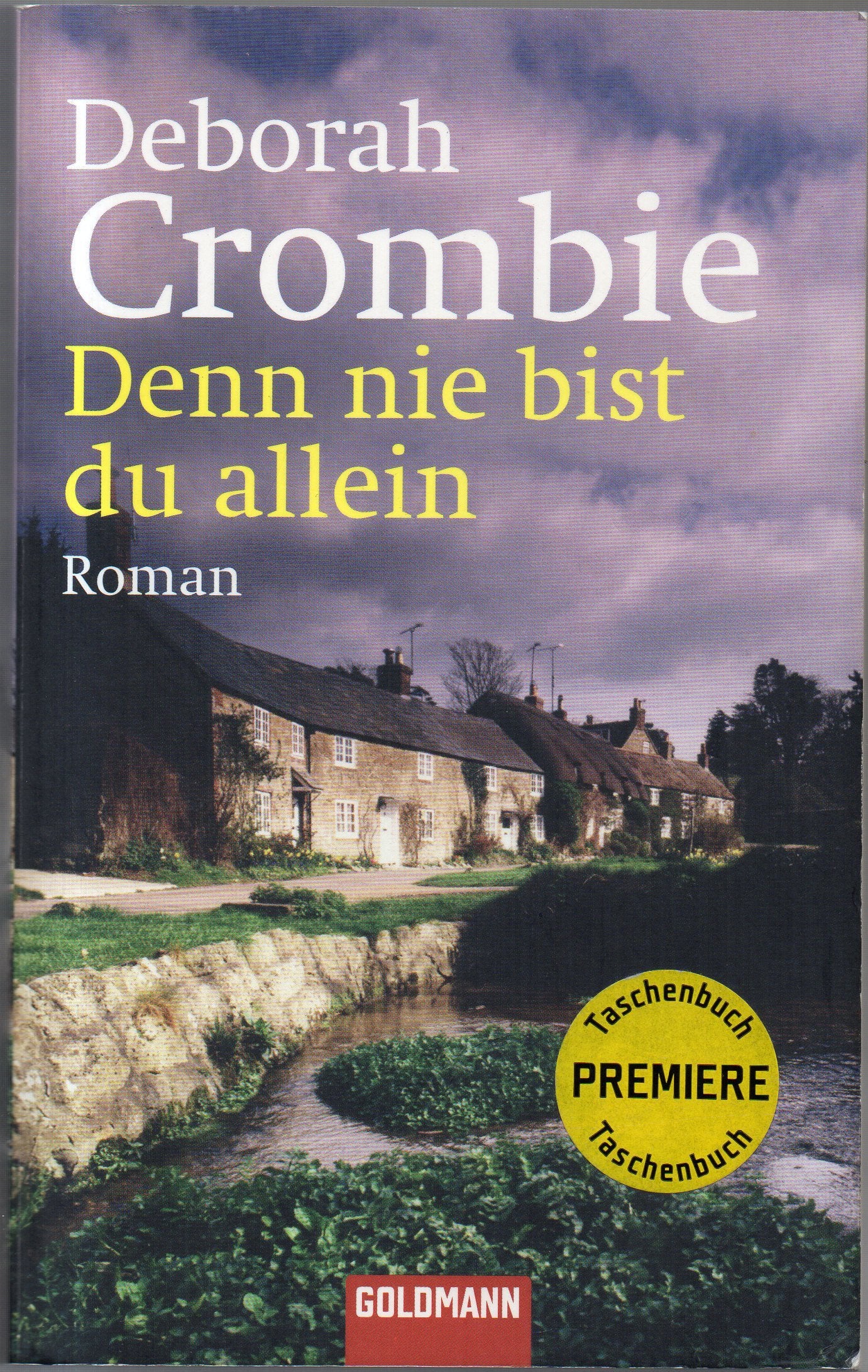 Denn nie bist du allein: Band 10 - Roman (Die Kincaid-James-Romane, Band 10) Action & Adventure