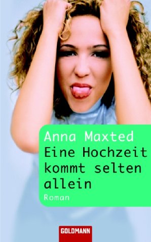 Eine Hochzeit kommt selten allein. Wo "der" Liebe hinfällt Books