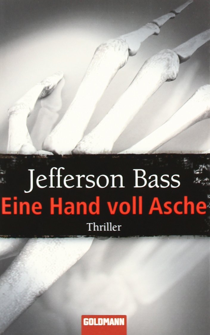Eine Hand voll Asche: Thriller: Thriller. Deutsche Erstausgabe Crime & Thrillers