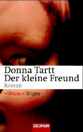Der kleine Freund: Roman Contemporary literature