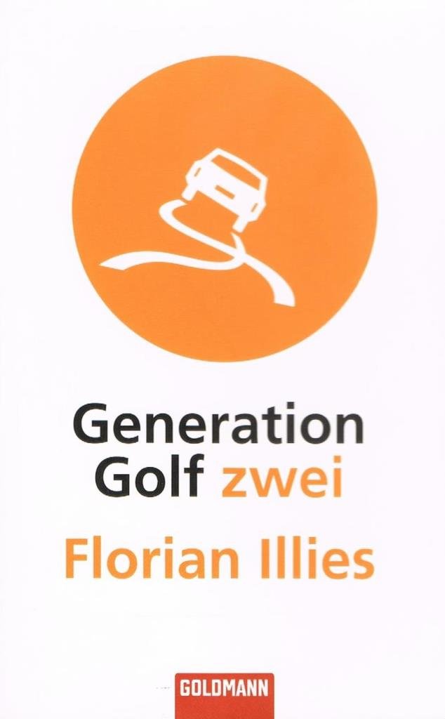 Generation Golf zwei Contemporary literature Books