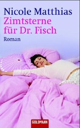 Zimtsterne für Dr. Fisch: Roman Books