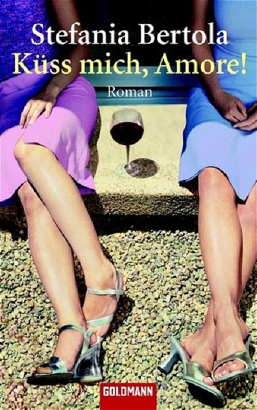 Küss mich, Amore!: Roman (Goldmann Allgemeine Reihe) Contemporary literature