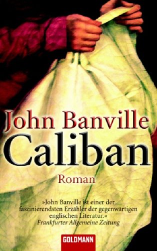 Caliban: Roman Contemporary literature