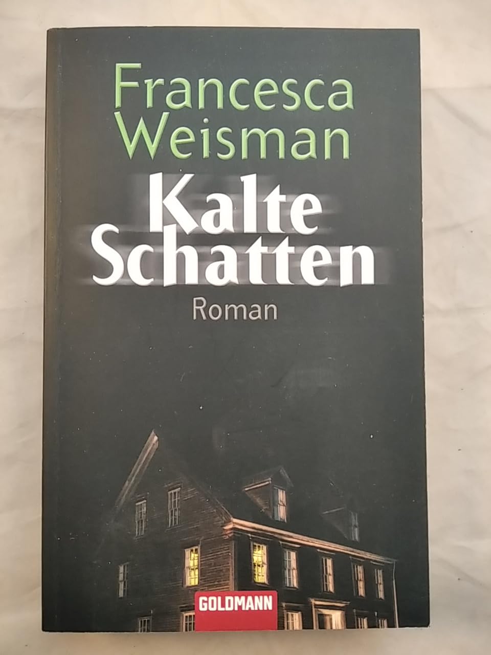 Kalte Schatten: Roman: Roman. Deutsche Erstveröffentlichung Crime & Thrillers