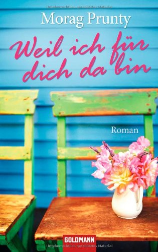 Weil ich für dich da bin: Roman Books
