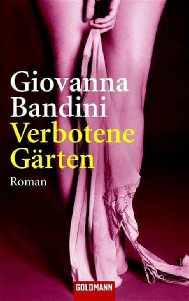Verbotene Gärten: Roman (Goldmann Allgemeine Reihe) Contemporary literature