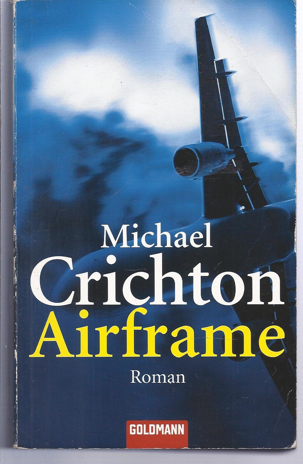 Airframe: Roman (Goldmann Allgemeine Reihe) Action & Adventure