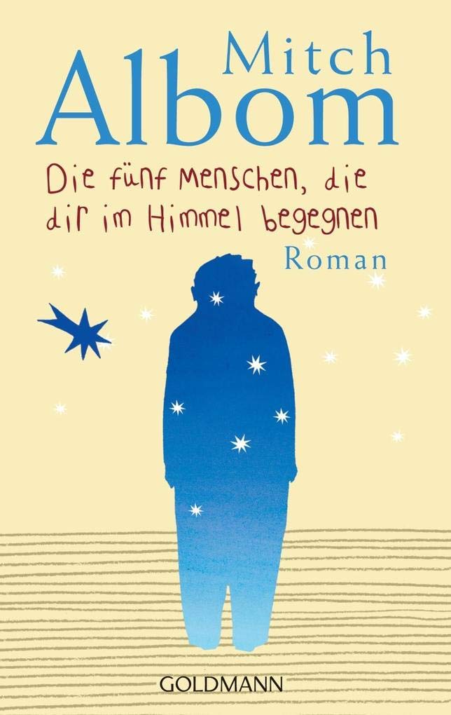 Die fünf Menschen, die dir im Himmel begegnen Contemporary literature