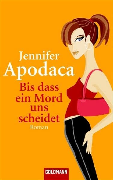 Bis dass ein Mord uns scheidet: Roman (Goldmann Allgemeine Reihe) Contemporary literature