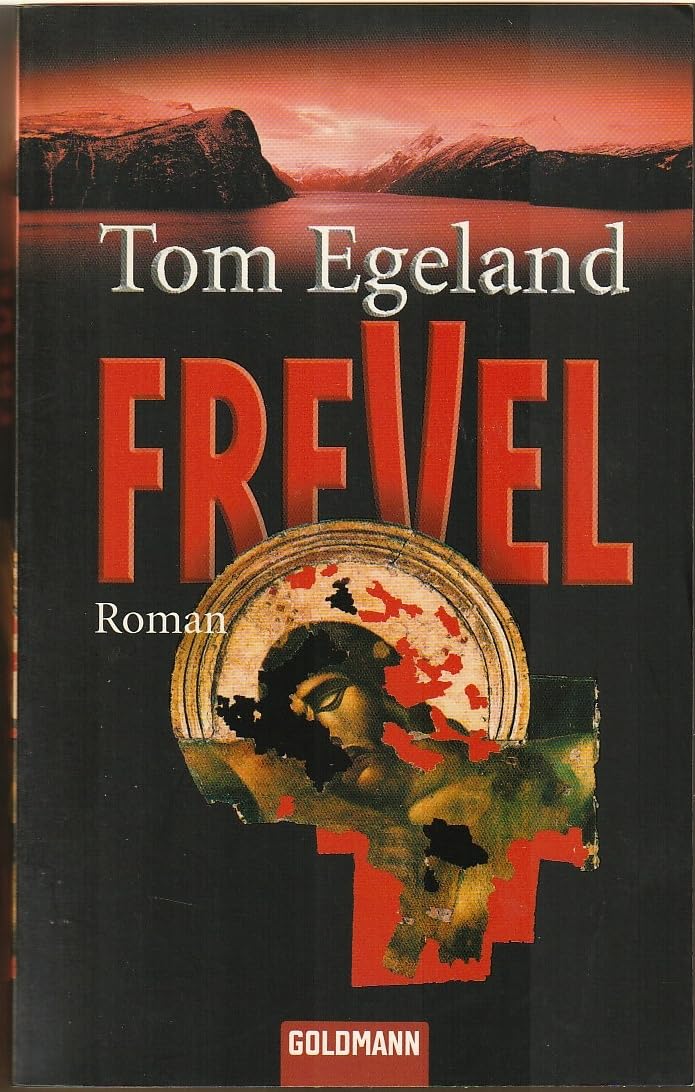 Frevel: Roman: Roman. Deutsche Erstausgabe (Goldmann Allgemeine Reihe) Action & Adventure