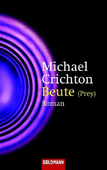 Beute - (Prey): Roman (Goldmann Allgemeine Reihe) Contemporary literature