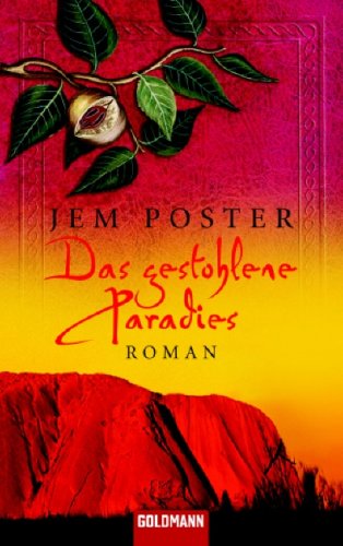 Das gestohlene Paradies: Roman: Roman. Deutsche Erstausgabe Books