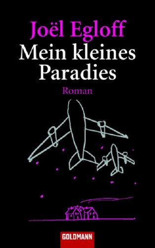 Mein kleines Paradies: Roman Books