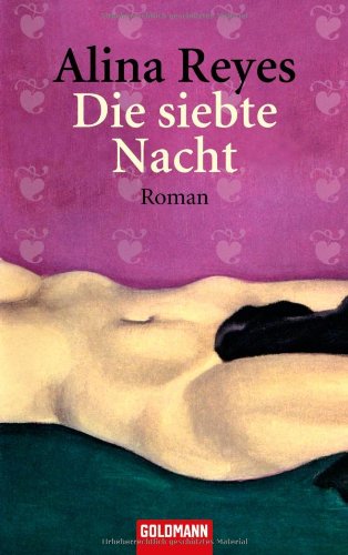 Die siebte Nacht: Roman Eroticism