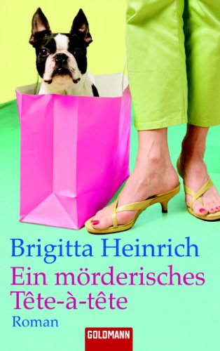 Ein mörderisches Tête-à-tête: Roman Books