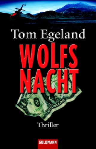 Wolfsnacht: Thriller: Thriller. Deutsche Erstausgabe Crime & Thrillers