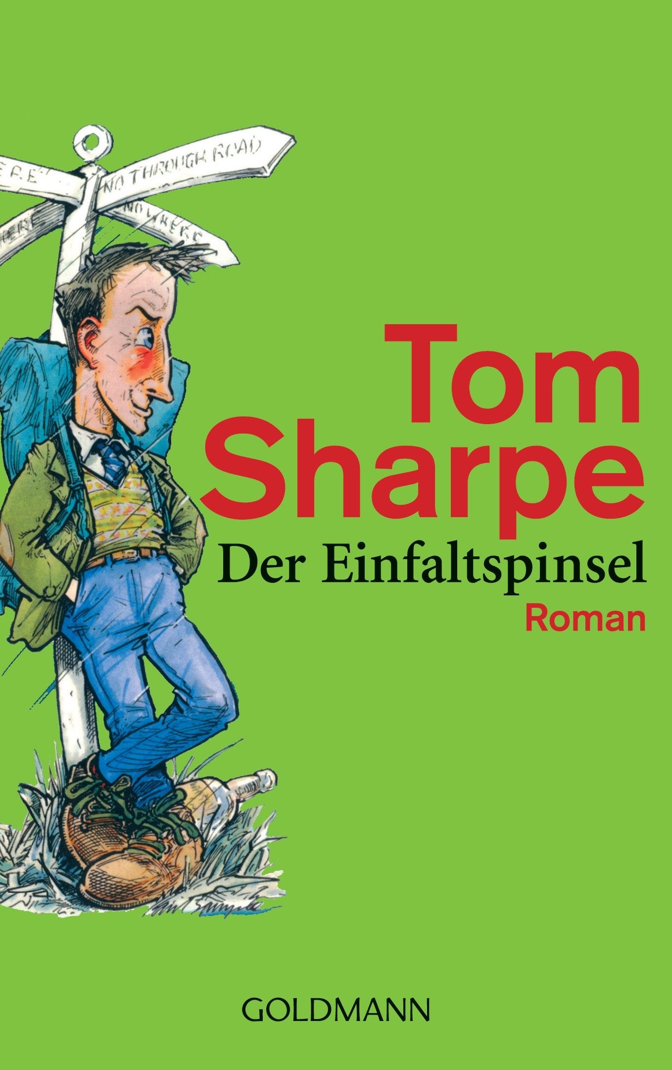Der Einfaltspinsel: Roman Books