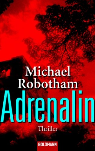 Adrenalin: Psychothriller Contemporary literature