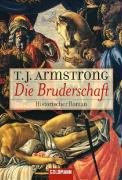 Die Bruderschaft: Historischer Roman (Taschenbuch Aktionstitel) Historical Fiction